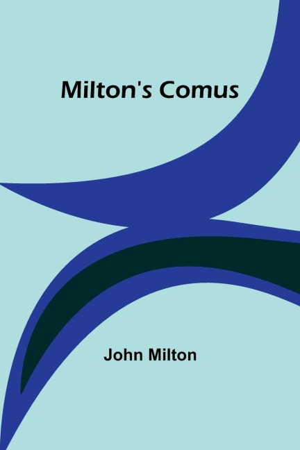 Miltons Comus