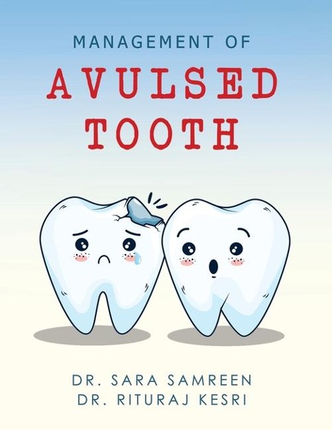 Management of Avulsed tooth