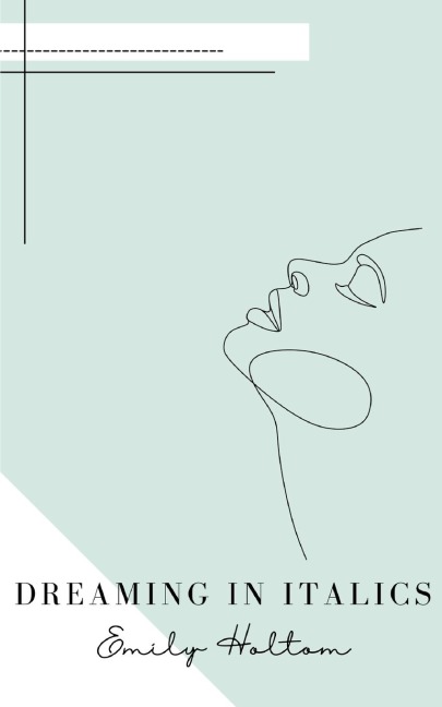 Dreaming in Italics