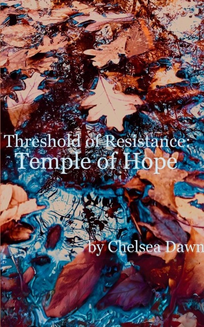 Threshold of Resistance: Temple of Hope