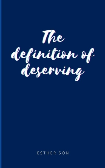 the definition of deserving