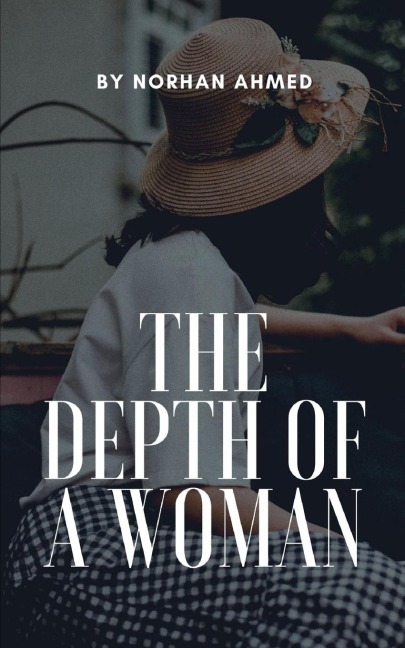 The Depth of a Woman