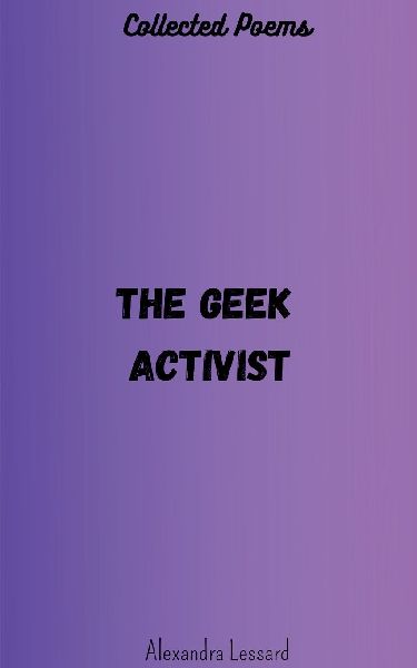 The geek activist