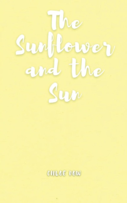 The Sunflower and the Sun