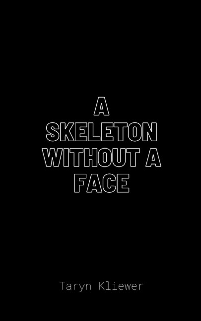 A Skeleton Without A Face