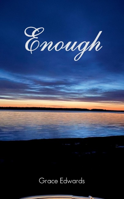 Enough