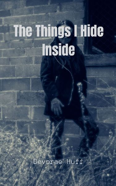 The Things I Hide Inside