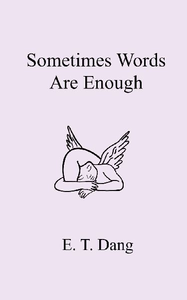 Sometimes Words Are Enough