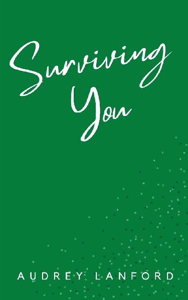 Surviving You