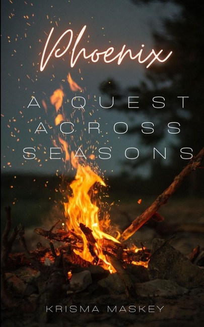 Phoenix: A quest across seasons