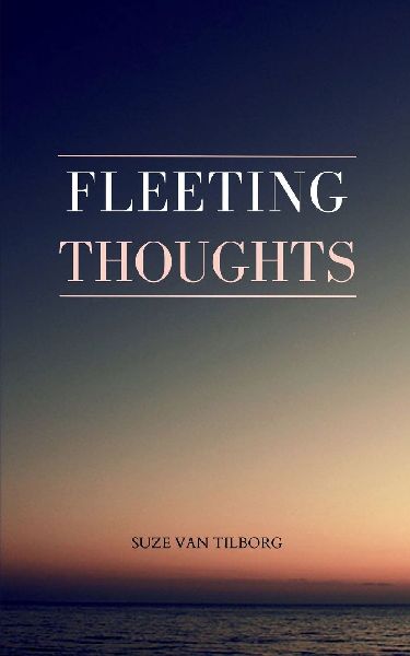 Fleeting Thoughts