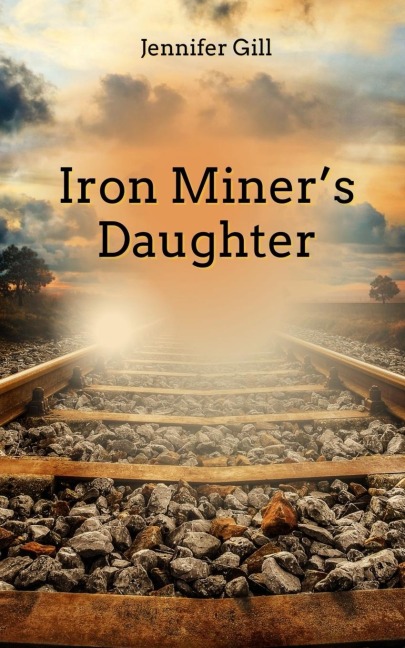 Iron Miners Daughter