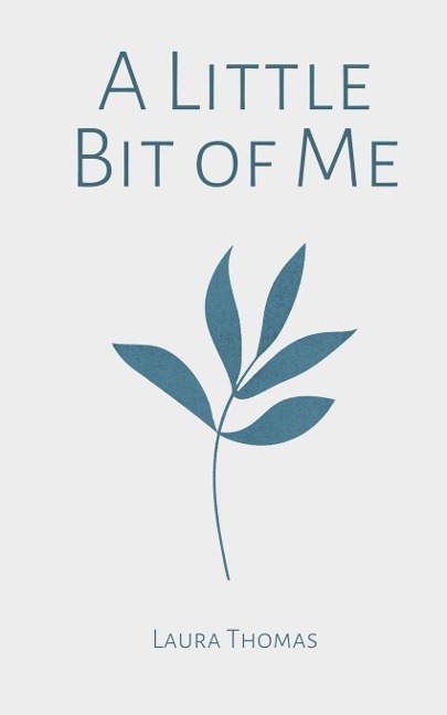 A Little Bit of Me