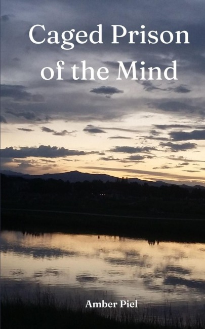 Caged: Prison of the Mind