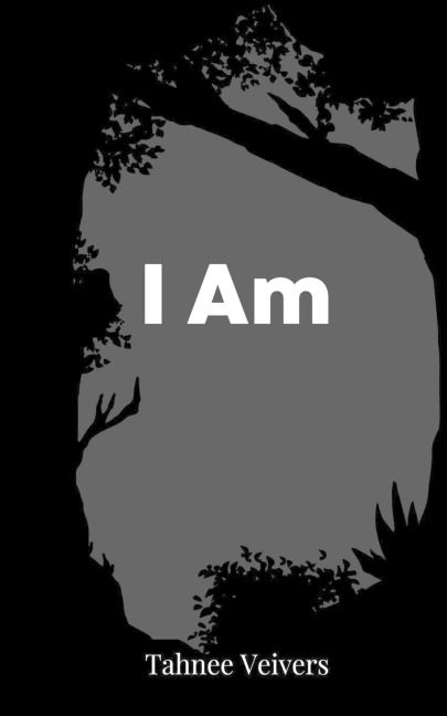 I Am