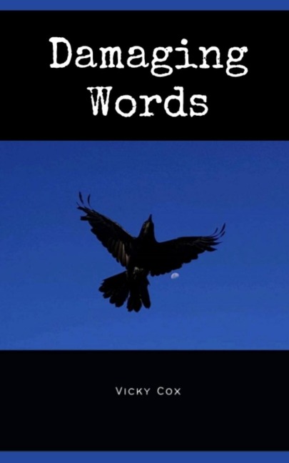 Damaging Words