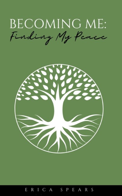 Becoming Me: Finding My Peace