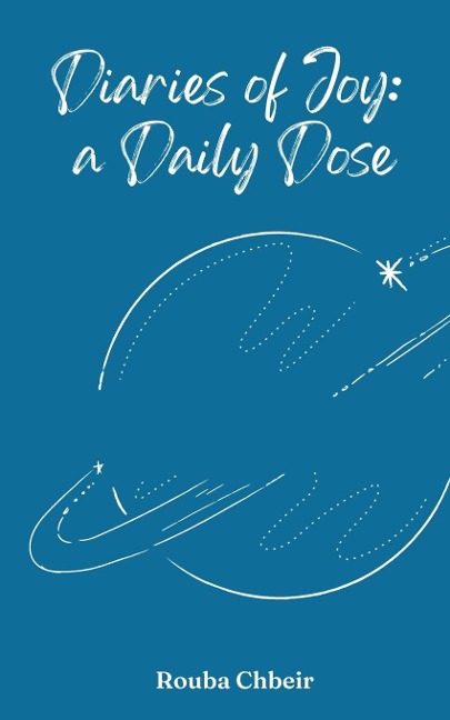 Diaries of Joy: a Daily Dose