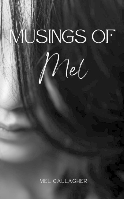 Musings of Mel