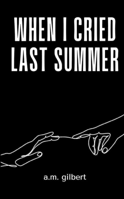 when I cried last summer