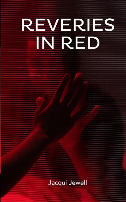 REVERIES IN RED