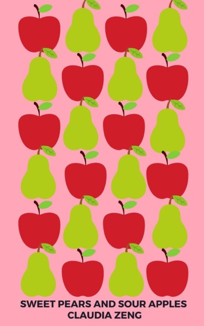 Sweet Pears and Sour Apples