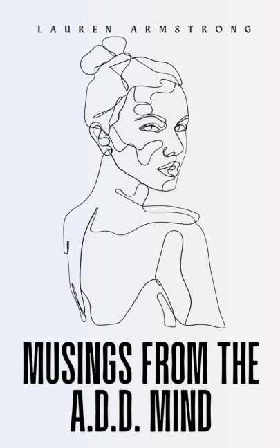 Musings from the A.D.D. mind