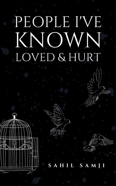 People I've Known Loved & Hurt