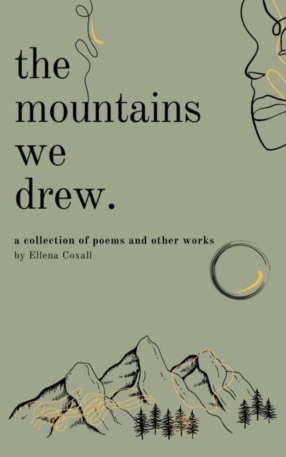 The Mountains We Drew