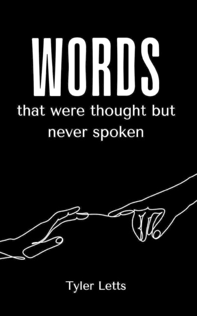 Words that were thought but never spoken