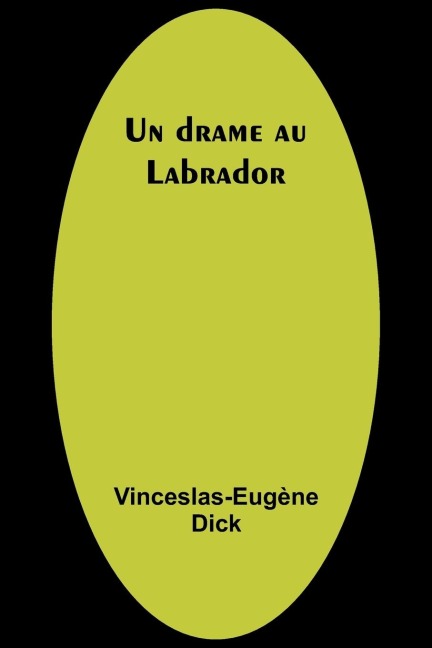 Un drame au Labrador