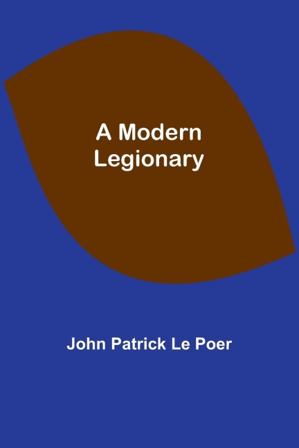 A Modern Legionary