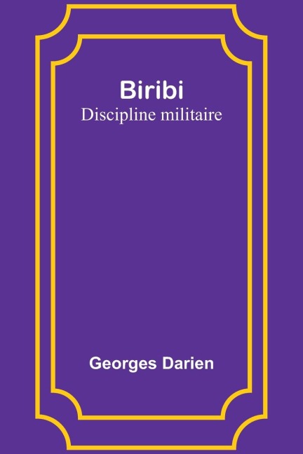 Biribi: Discipline militaire