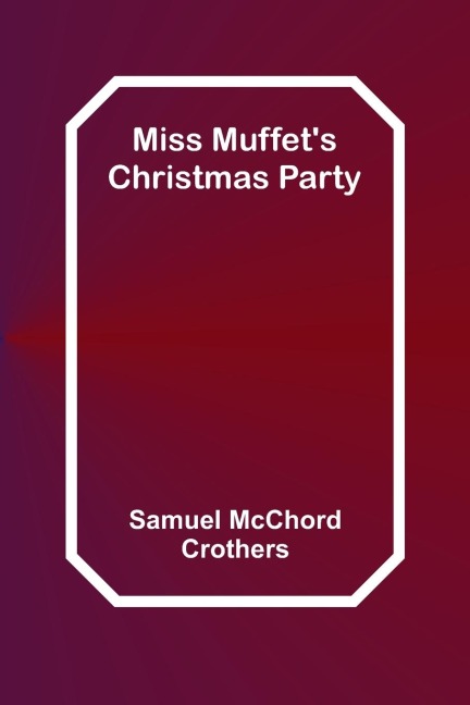 Miss Muffets Christmas Party