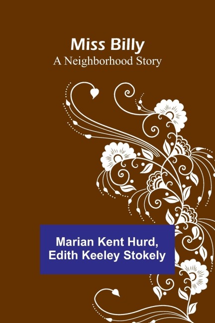Miss Billy: A Neighborhood Story