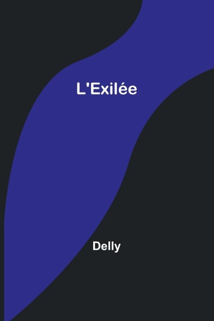 LExilée