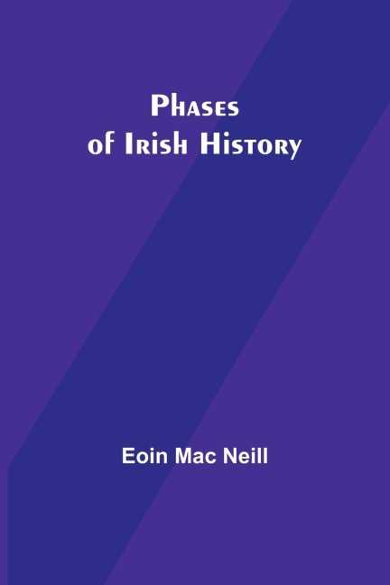Phases of Irish History