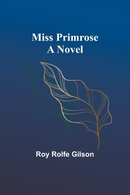 Miss Primrose: A Novel