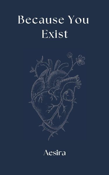 Because You Exist