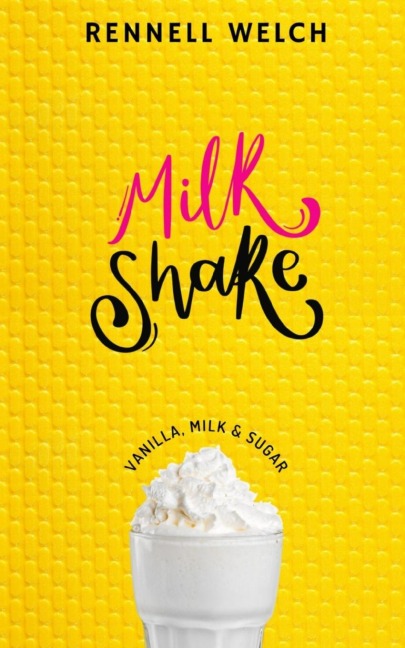 MILKSHAKE: Vanilla, Milk & Sugar