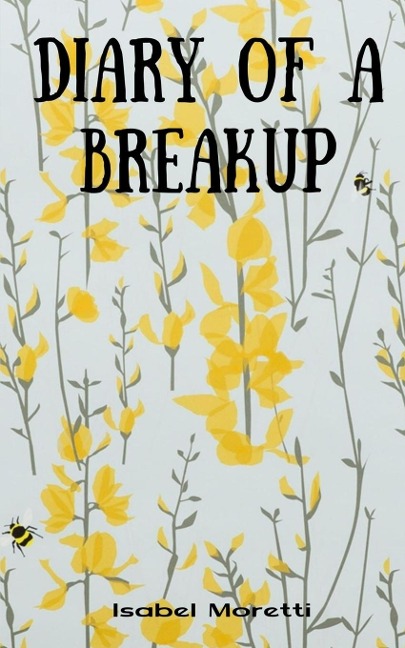 Diary of a Breakup