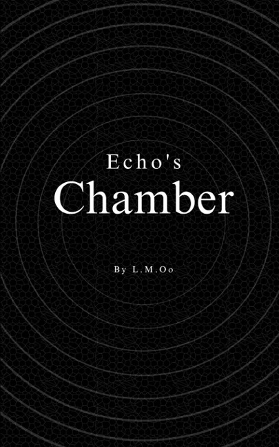 Echos Chamber