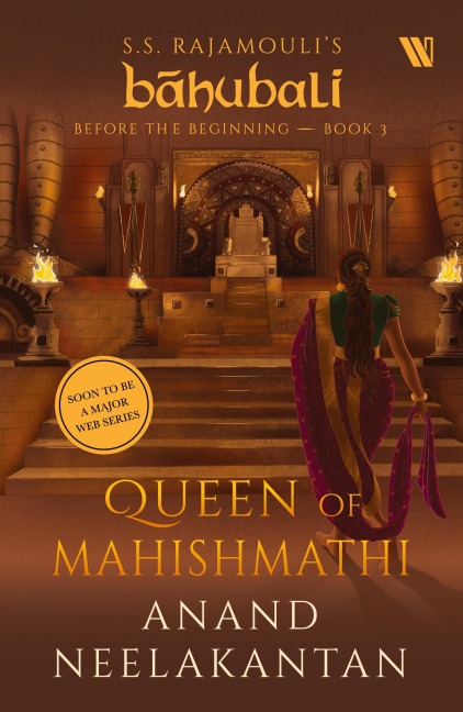 Queen of Mahishmathi (Bahubali: Before the Beginning - Book 3)