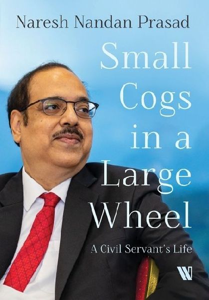 Small Cogs in a Large Wheel: A Civil Servants Life