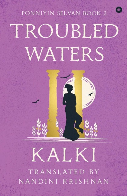Troubled Waters - Ponniyin Selvan - Book 2