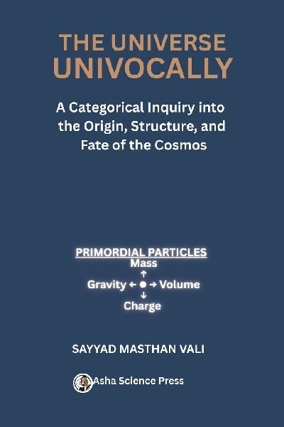 THE UNIVERSE UNIVOCALLY: A Categorical Inquiry into the Origin, Structure, and Fate of the Cosmos