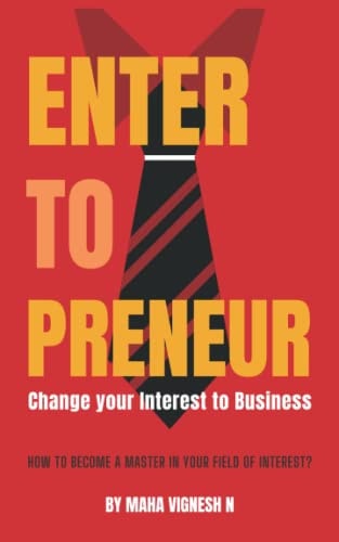 Enter to Preneur Change Your Interest to Business