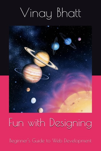 Fun with Designing Beginner's Guide to Web Development
