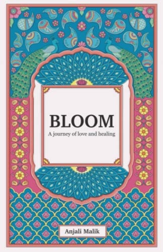 Bloom A Journey of Love & Healing