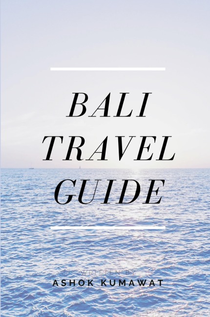 Bali Travel Guide